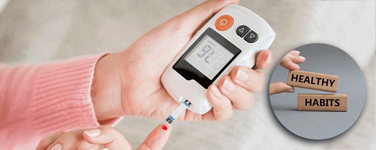 Top 5 Lifestyle Habits that can Manage your Diabetes